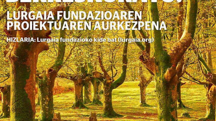 Gure Basoak Berreskuratu!