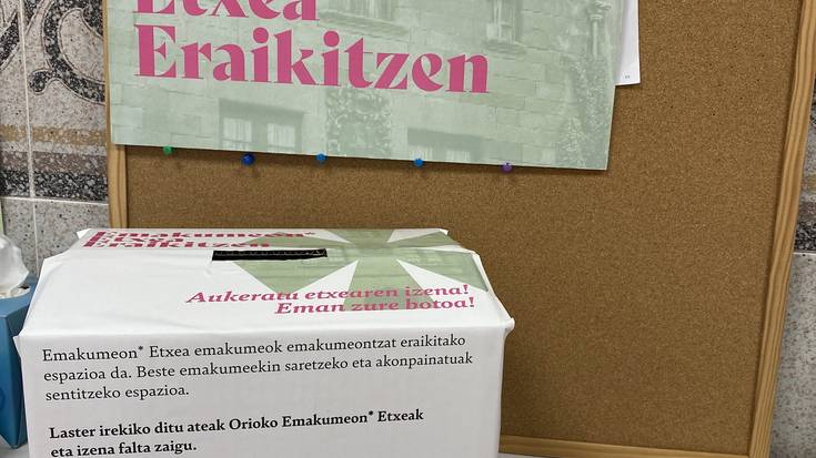 Aukeratu Emakumeon* Etxearen izena!