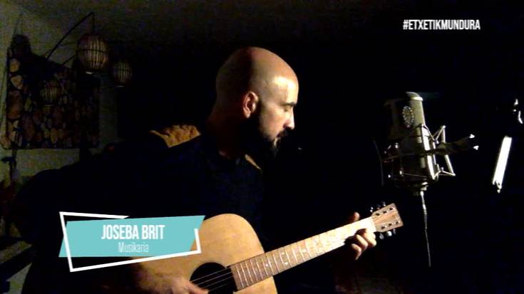 Joseba Brit, etxetik mundura